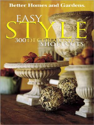 EASY STYLE 300 DECORATING SHORTCUTS