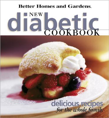 Image for New Diabetic Cookbook: Delicious recipes for the whole family (Better Homes & Gardens)