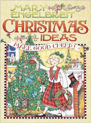 Image for Christmas Ideas: Make Good Cheer!