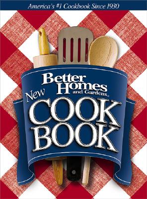 New Cook Book (Better Homes & Gardens New Cookbooks)