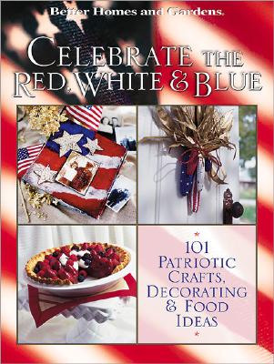 Image for Celebrate the Red, White, & Blue