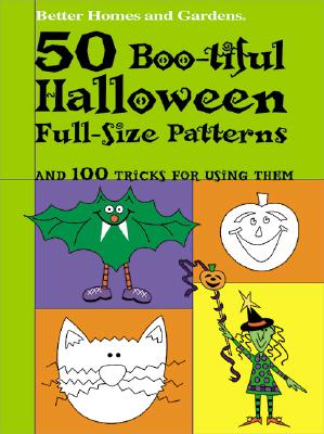 50 Boo-Tiful Halloween Full-Size Patterns