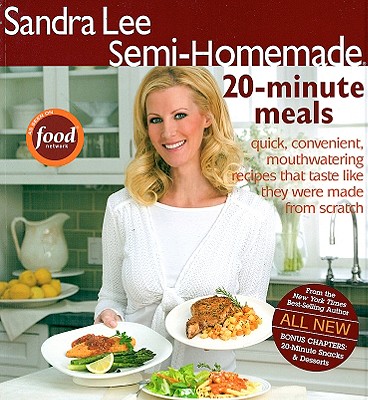 Image for Semi-Homemade 20-Minute Meals (Sandra Lee Semi-Homemade)