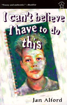 I Can't Believe I Have to Do This (Novel)