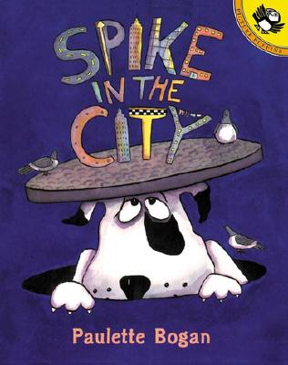 SPIKE IN THE CITY (Picture Puffins)