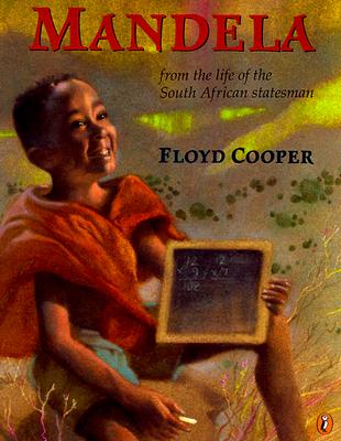 Image for MANDELA: FROM THE LIFE OF THE SOUTH AFRICAN STATESMAN