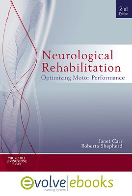 Neurological Rehabilitation: Optimizing Motor Performance WITH PAGEBURST ACCESS