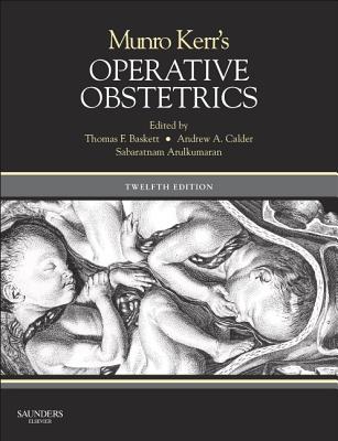 Munro Kerr's Operative Obstetrics