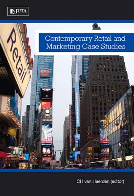 Contemporary Retail and Marketing Case Studies