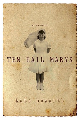 Ten Hail Marys