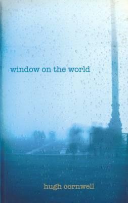 Window on the World [Paperback] Hugh Cornwell