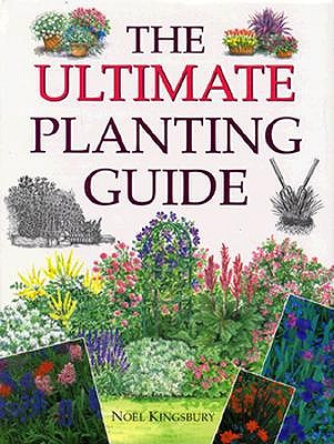 The Ultimate Planting Guide