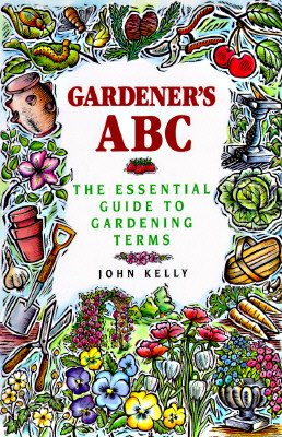 Image for Gardener s A B C - The Essential Guide To Gardening Terms