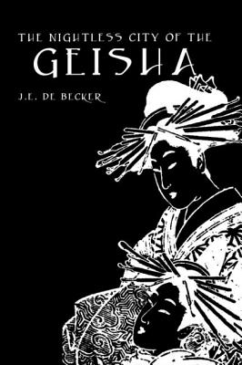 The Nightless City of the Geisha
