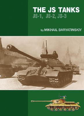 The IS Tanks: IS-1, IS-2, IS-3. Russian Armour Volume 1.:.