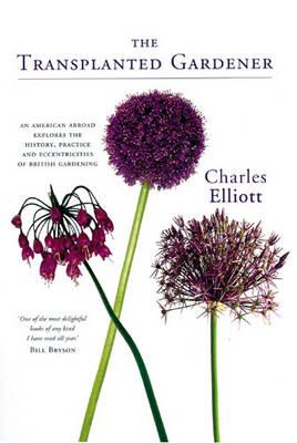 The Transplanted Gardener