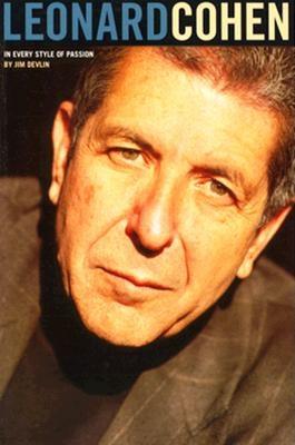 In Every Style of Passion: The Works of Leonard Cohen