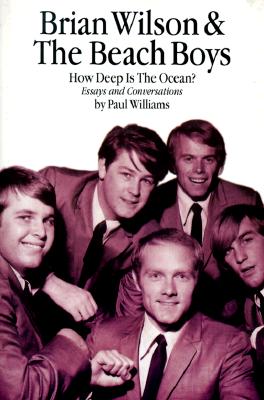 Brian Wilson & The Beach Boys: How Deep Is the Ocean