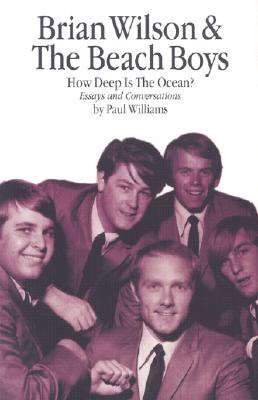Brian Wilson & the Beach Boys: How Deep Is the Ocean