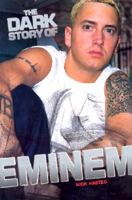 The Dark Story of Eminem