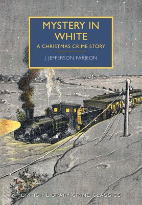 Mystery in White : A Christmas Crime Story