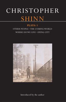Shinn Plays: 1. Methuen Drama. 2007.