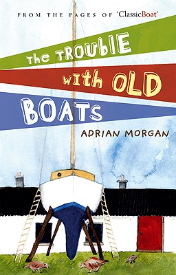Trouble With Old Boats