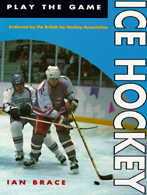 Ice Hockey (Play the Game)