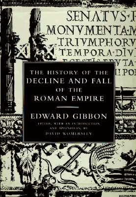 Image for The History of the Decline and Fall of the Roman Empire 3 Volumes in Slipcase The History of the Decline and Fall of the Roman Empire 3 Volumes in Slipcase