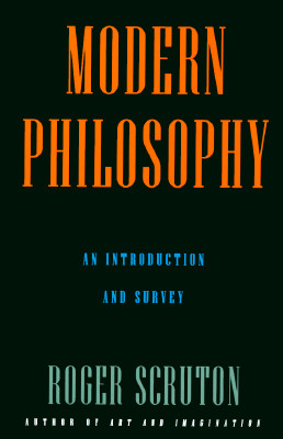 Modern Philosophy: An Introduction and Survey