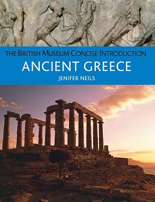 THE BRITISH MUSEUM CONCISE INTRODUCTION ANCIENT GREECE