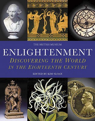 ENLIGHTENMENT Discovering the World in the Eighteenth Century