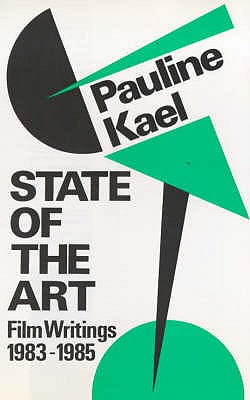 State of the Art: Film Writings 1983-1985