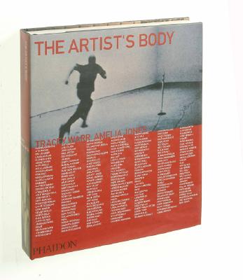 The Artist's Body: Themes and Movements