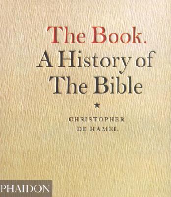 The Book: A History of the Bible