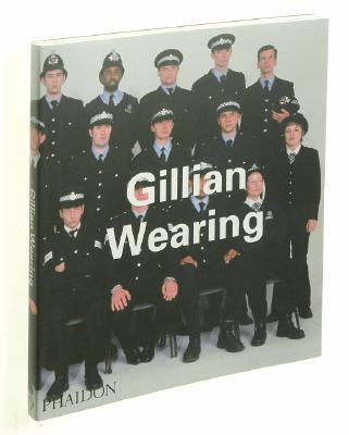 Gillian Wearing (Phaidon Contemporary Artists Series)