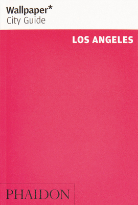 Wallpaper* City Guide Los Angeles