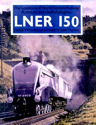 2 vols.: LNER 150. The London and North Eastern Railway together with LMS 150. The London Midland & Scottish Railway. A Century and a half of progress.