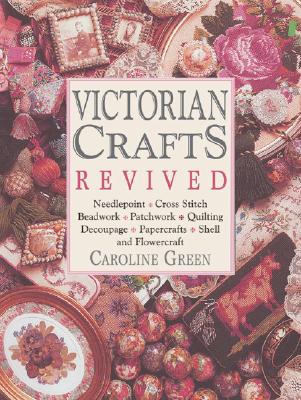 Victorian Crafts Revived
