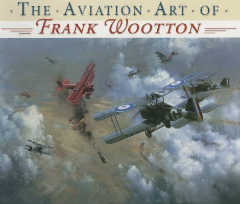 Aviation Art of Frank Wootton