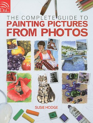 The Complete Guide to Painting Pictures from Photos
