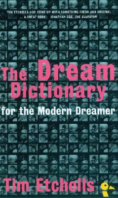 The Dream Dictionary: For the Modern Dreamer