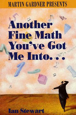 Another Fine Math You'Ve Got Me Into--