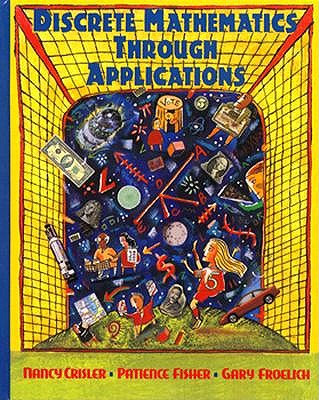 Discrete Mathematics Through Applications