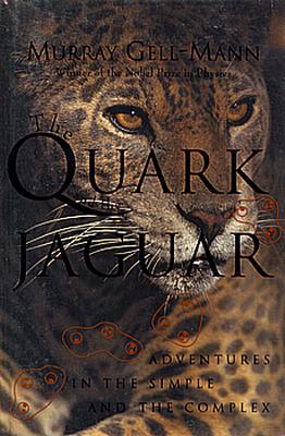 The Quark and the Jaguar: Adventures in the Simple and the Complex
