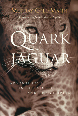 The Quark and the Jaguar: Adventures in the Simple and the Complex