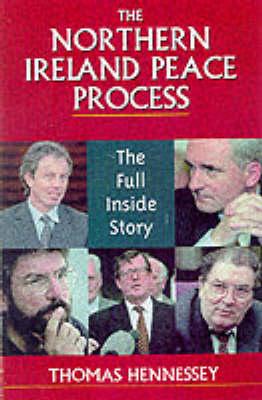 The Northern Ireland peace process: Ending the troubles