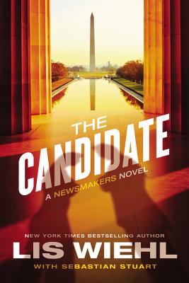 The Candidate (A Newsmakers Novel)