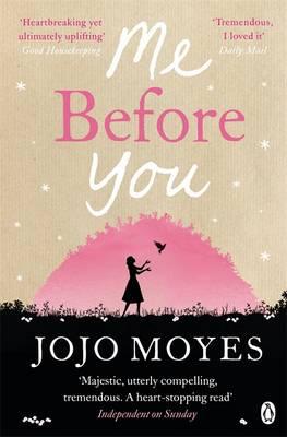 Me Before You: The international bestselling phenomenon