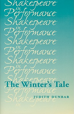 The Winter's Tale (Shakespeare in Performance)